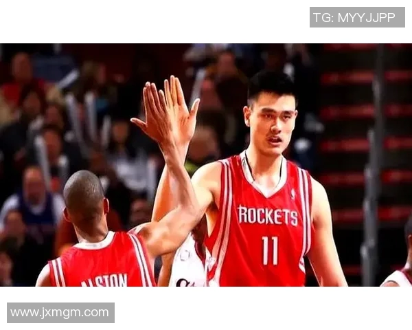 姚明对手精彩瞬间回顾领略篮球巨星的巅峰对决与传奇时刻